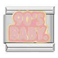 90s Baby