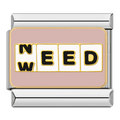 Need weed
